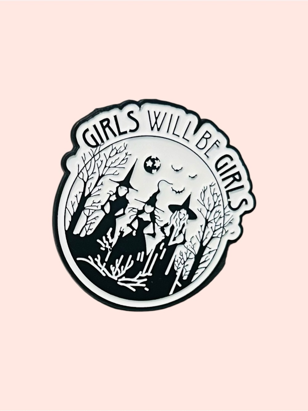 Girls Will Be Girls - Witch Enamel Pin